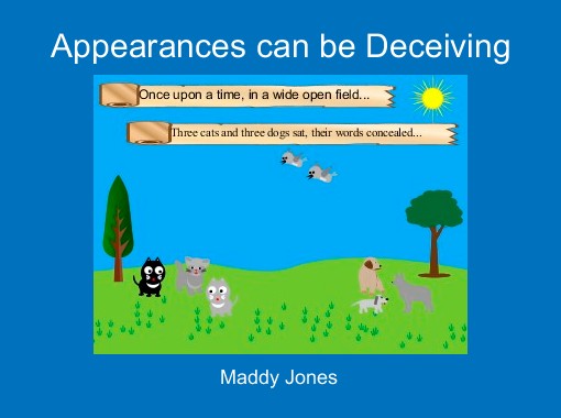 "Appearances can be Deceiving" - Free Books & Children's 