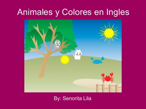 Animales Y Colores En Ingles Free Books Childrens