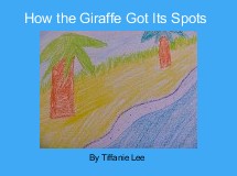 How the Giraffe Got Its Spots 