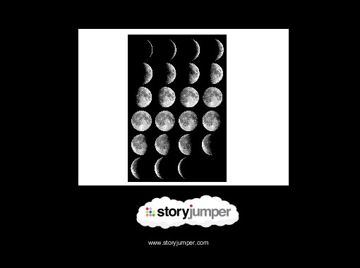 "The Moon Phases" - Free Books & Children's Stories Online | StoryJumper