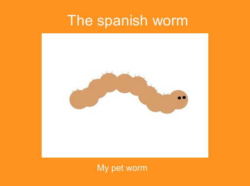 How Do You Say Worm In Spanish