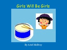Girls Will Be Girls