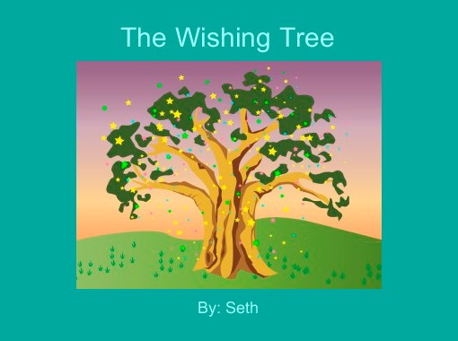 "The Wishing Tree" - Free Books & Children's Stories ...