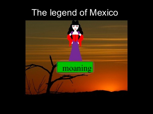 "The legend of Mexico" - Free stories online. Create books for kids ...