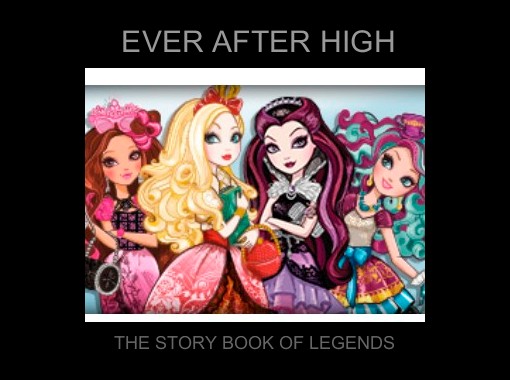 Ever After High Free Stories Online Create Books For Kids Storyjumper