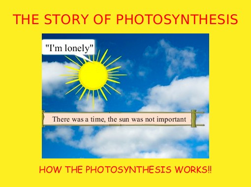write a short story about photosynthesis