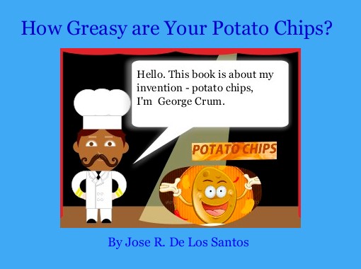 &quot;How Greasy are Your Potato Chips?&quot; Free Books