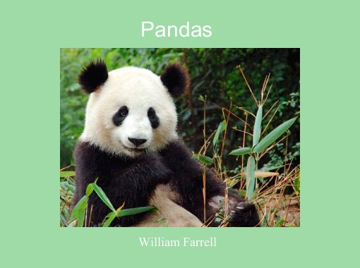 "Pandas" - Free stories online. Create books for kids | StoryJumper