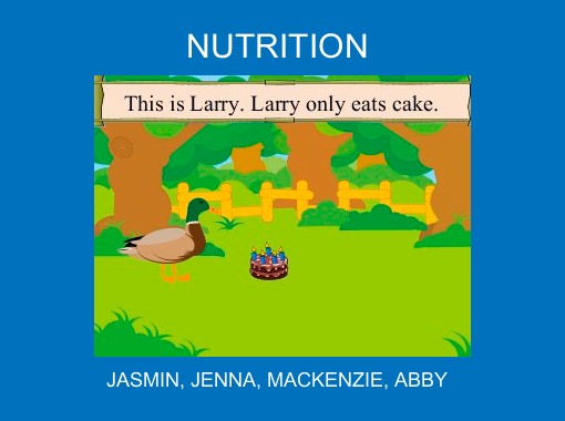 "NUTRITION" - Free stories online. Create books for kids | StoryJumper