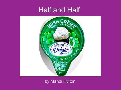 Half And Half Free Stories Online Create Books For Kids Storyjumper