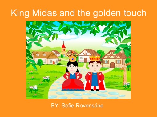 King Midas and the Golden Touch Story