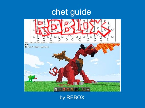 Chet Guide Free Stories Online Create Books For Kids Storyjumper - redox roblox