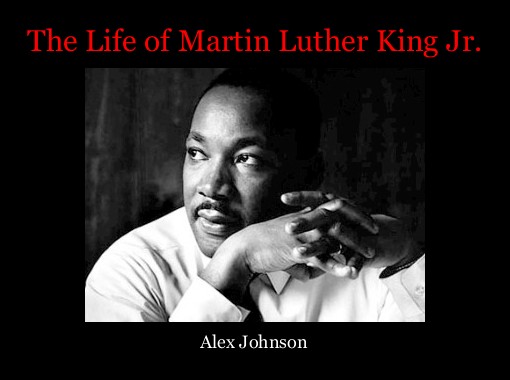 &quot;The Life of Martin Luther King Jr.&quot; - Free Books &amp; Children's Stories