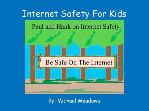 Quot Internet Safety For Kids Quot Free Books Amp Children S