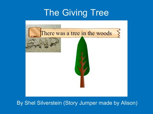 "The Giving Tree"  Free Books & Children's Stories Online  StoryJumper