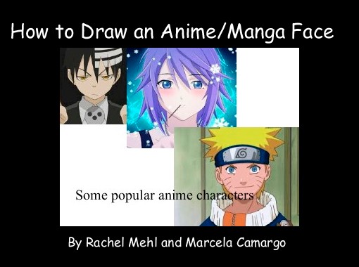 How To Draw An Anime Manga Face Free Stories Online Create Books For Kids Storyjumper How To Draw An Anime Manga Face Free Stories Online Create Books For Kids Storyjumper