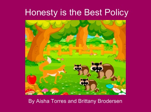 "Honesty is the Best Policy" - Free Books & Children's