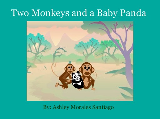 Two Monkeys and a Baby Panda