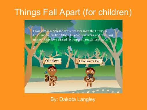 Quot Things Fall Apart For Children Quot Free Books Amp Children