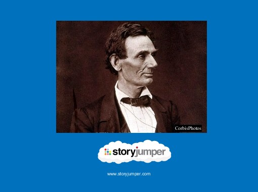 "Abraham Lincoln" - Free Books & Children's Stories Online | StoryJumper