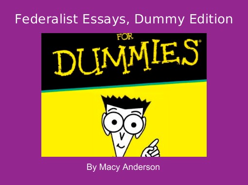 college essays for dummies