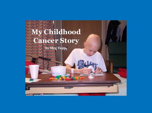 My Childhood Cancer Story Free