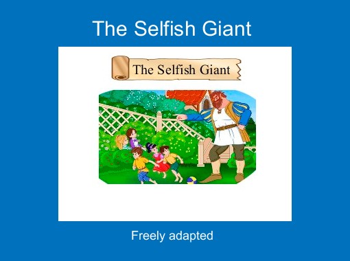 the selfish giant full story