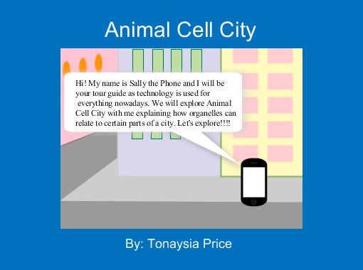 Animal Cell City