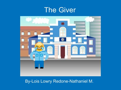 The Giver Free Stories Online Create Books For Kids Storyjumper