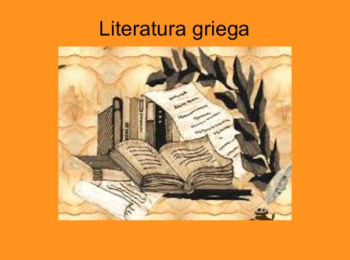 Resultado de imagen para literatura griega