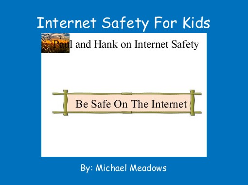 Quot Internet Safety For Kids Quot Free Books Amp Children S