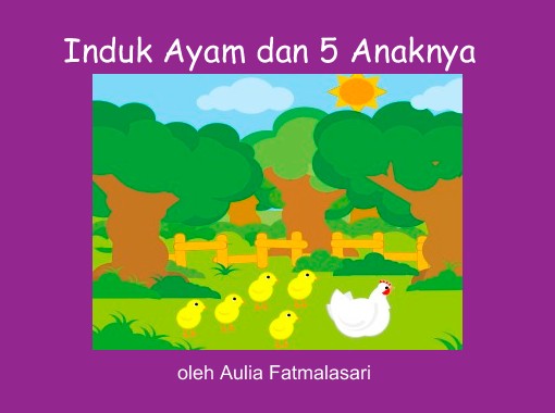 "Induk Ayam dan 5 Anaknya" - Free Books & Children's 