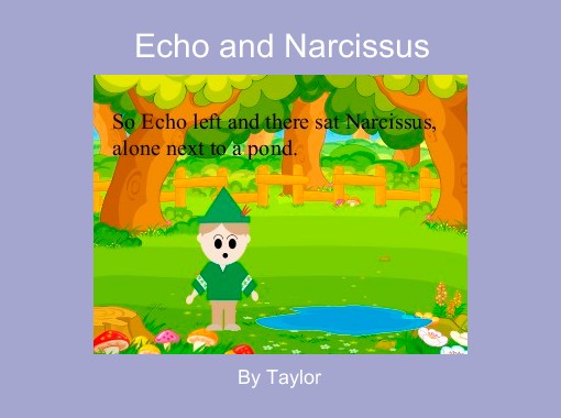 Echo and Narcissusquot; Free Books amp; Children39;s Stories Online Echo and Narcissusquot; Free Books amp; Children39;s Stories Online