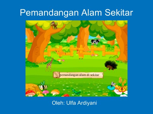 Pemandangan Alam Sekitar Free Books Children s   Pemandangan Alam Sekitar Free Books Children s