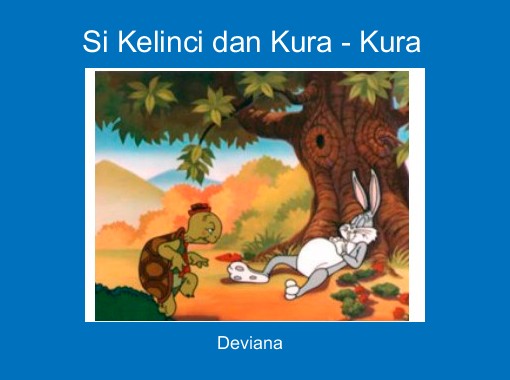 Si Kelinci  dan  Kura Kura  Free Books Children s   Si Kelinci  dan  Kura Kura  Free Books Children s